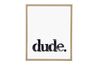 Dude